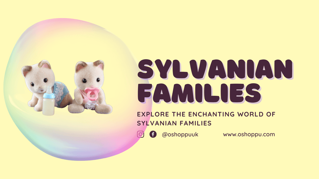 Exploring the Enchanting World of Sylvanian Families: A Look at the History and Products at oshoppu